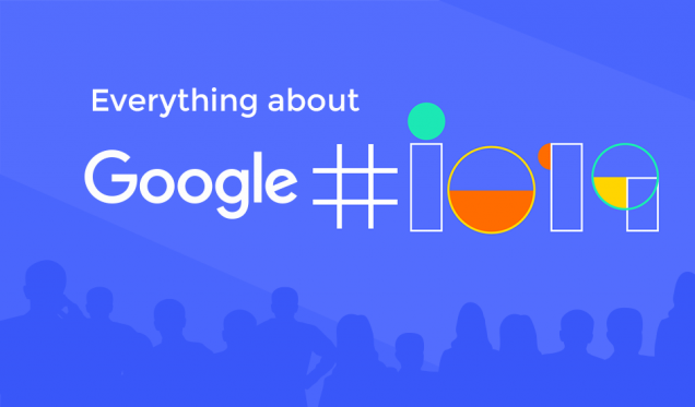 All about Google I/O 2019