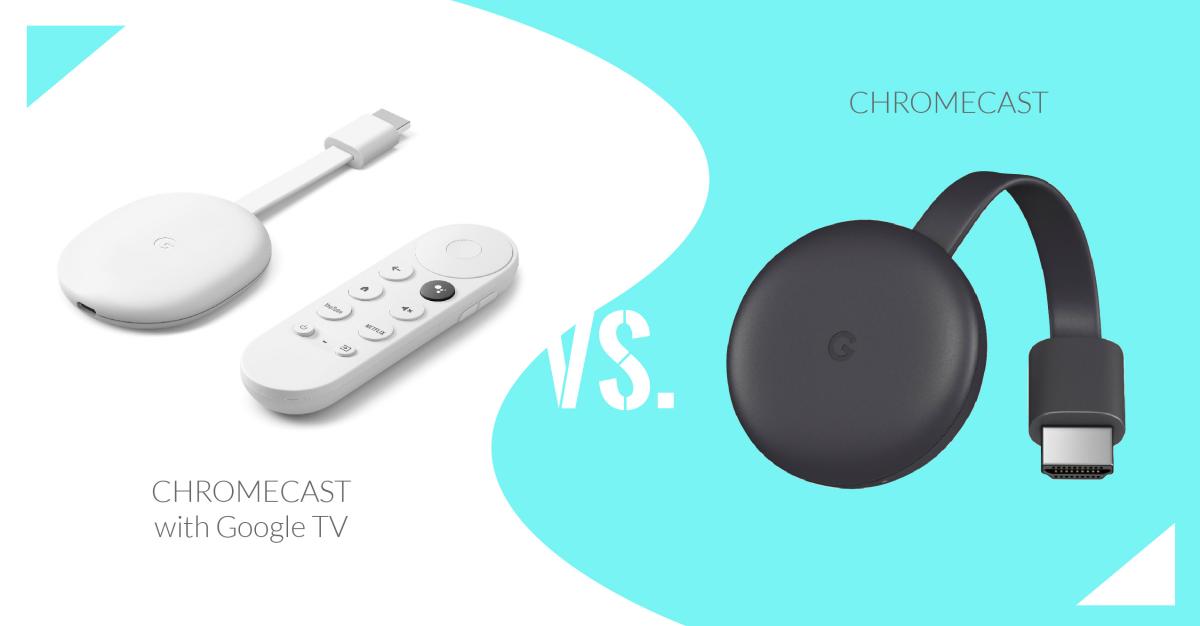 Chromecast With Google TV vs Which one should you buy? - Dignited