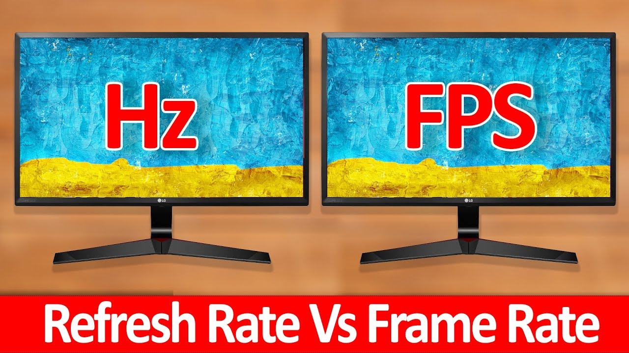 FPS and Refresh rate
