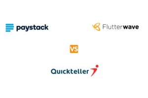 paystack commerce vs flutterwave store vs quickteller storefront