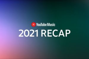 YouTube Music 2021 Recap