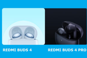What’s new with Xiaomi’s Redmi Buds 4 and Buds 4 Pro TWS earbuds and wireless earphones