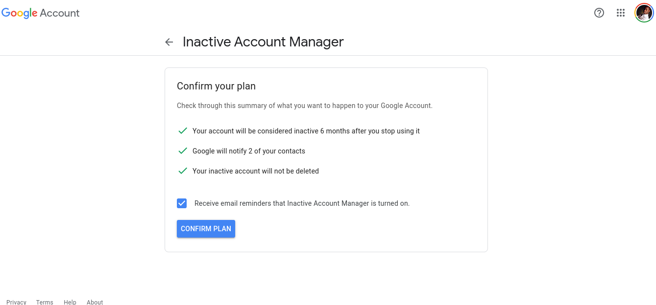 Google Inactive Account Manager helps you plan what happens if you can
