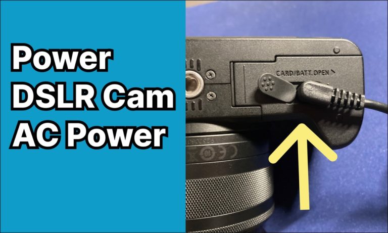 How to power a DSLR camera without a battery - Dignited